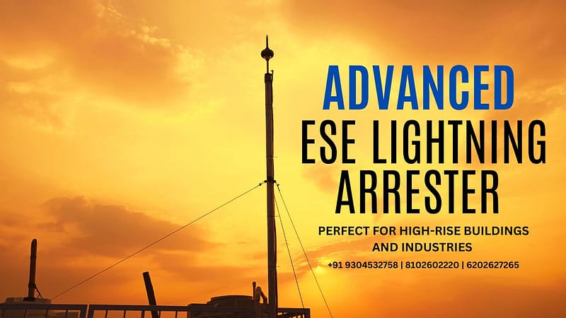 Advanced ESE Lightning Arrester - Loofal