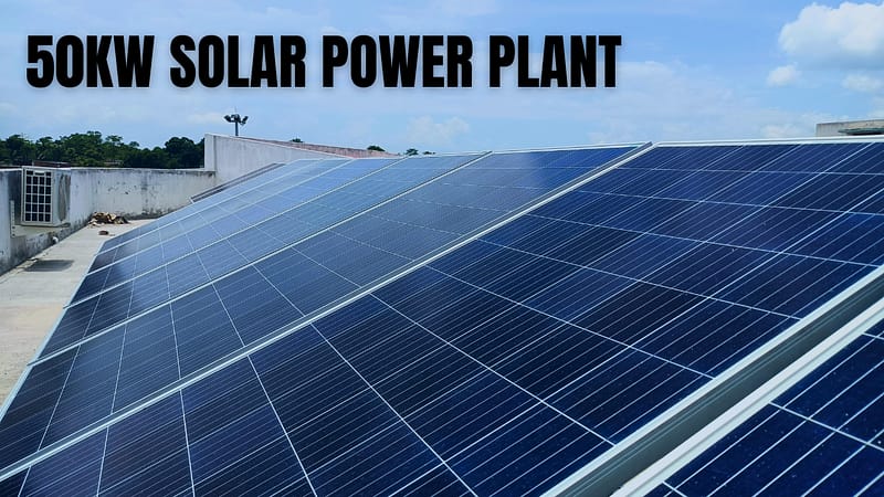 50KW Solar Power Plant - Loofal